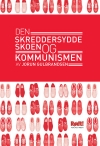 Den skreddersydde skoen og kommunismen